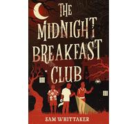The Midnight Breakfast Club: A Humorous Horror Amateur Detective Story