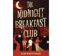The Midnight Breakfast Club: A Humorous Horror Amateur Detective Story