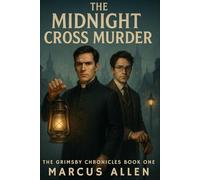The Midnight Cross Murder