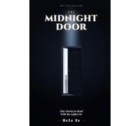 The Midnight Door: Nine Stories to Read With the Lights On
