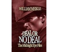 THE MIDNIGHT EYE FILES: DEAL OR NO DEAL: 4