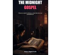 The Midnight Gospel: A literary suspense novel about forbidden scripture, future sins, and faith under pressure