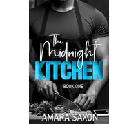 The Midnight Kitchen: The Midnight Kitchen Book 1