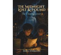 THE MIDNIGHT LOST & FOUND: The Unsent Letter