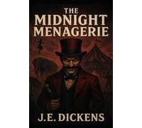 The Midnight Menagerie