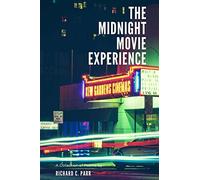 The Midnight Movie Experience