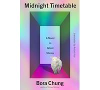The Midnight Timetable: A Novel in Ghost Stories