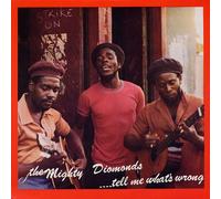 The Mighty Diamonds - Tell Me What's Wrong