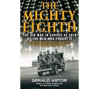 Gerald Astor The Mighty Eighth (Tascabile)
