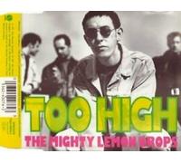 THE MIGHTY LEMON DROPS - THE MIGHTY LEMON DROPS - TOO HIGH. 1991 CD SINGLE