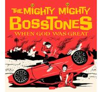 The Mighty Mighty Bosstones When God Was Great (CD) Album