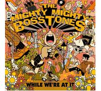 The Mighty Mighty Bosstones While We're at It (CD) Album