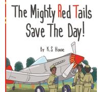 The Mighty Read Tails Save The Day: Black History Books For Kids 3-5