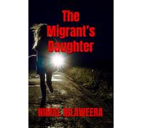 The Migrant’s Daughter