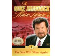 The Mike Murdock Musical Library: The Sun Will Shine Again!