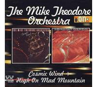 The Mike Theodore O Cosmic Wind & High On Mad Mountain: The Mike Theodore O (CD)