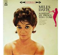 The Miles Davis Sextet Someday My Prince Will Come (Vinyl LP) 12" Album