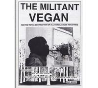 The Militant Vegan (Tascabile)