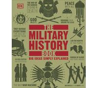 The Military History Book (Copertina rigida) DK Big Ideas