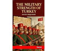 The Military Strength of Turkey