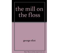 the mill on the floss