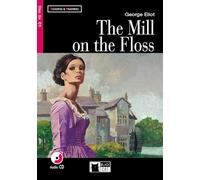 The Mill on the Floss con CD: C1-niveau ERK