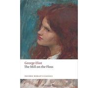 The Mill on the Floss [Lingua inglese]