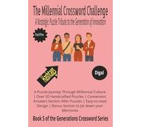 The Millennial Crossword Challenge: A Nostalgic Puzzle Tribute to the Generation of Innovation