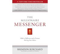 Brendon Burchard The Millionaire Messenger (Tascabile)