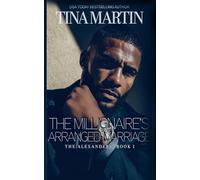 The Millionaire's Arranged Marriage