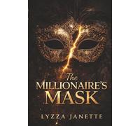 The MILLIONAIRE'S MASK