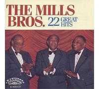 The Mills Bros. 22 Great Hits (CD) Album