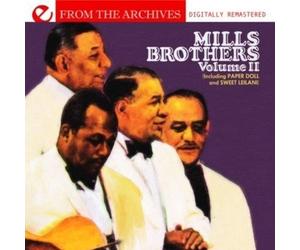 The Mills Brothe Mills Brothers: Volume II - From The Archives (Digitally (CD)