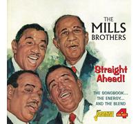 The Mills Brothe Straight Ahead: The Songbook... The Energy... And the Ble (CD)