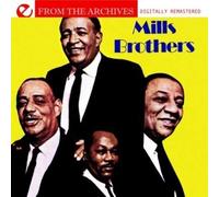 The Mills Brother Mills Brothers - From The Archives (Digitally Remastered (CD)