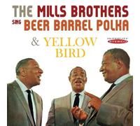The Mills Brother The Mills Brothers Sing Beer Barrel Polka and Yellow Bir (CD)