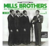 The Mills Brothers All Their Chart Hits And More 1931-1968, Vol. 1