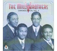 The Mills Brothers - Chronological Volume 3