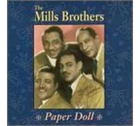 The Mills Brothers - Paper Doll by The Mills Brothers (1999-07-08)