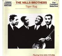 The Mills Brothers - Tiger Rag