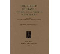The mimesis of change. Conversion and peripety in life stories