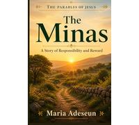 The Minas: A Story of Responsibility and Reward