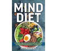 Maggie Moon The MIND Diet: 2nd Edition (Tascabile)