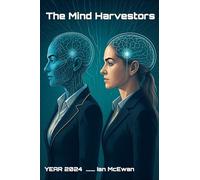 The Mind Harvesters