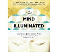 Matthew Immergut Jeremy Graves John Yates The Mind Illuminated (Tascabile)