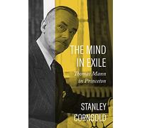 Stanley Corngold The Mind in Exile (Copertina rigida)