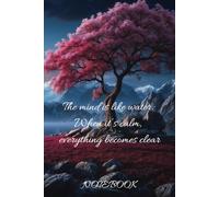 The mind is like water. When it’s calm, everything becomes clear: Find Clarity Through Calmness: The Mind is Like Water