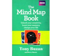The Mind Map Book: Unlock Your Creativity, Boost Your Memory, Change Your Life-B