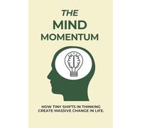 The Mind Momentum