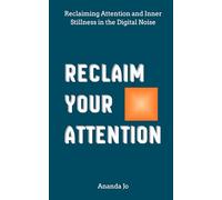 The Mind Reset Protocol: 21 Days to Rewire Your Habits, Reclaim Your Calm, and Reset Your Mind